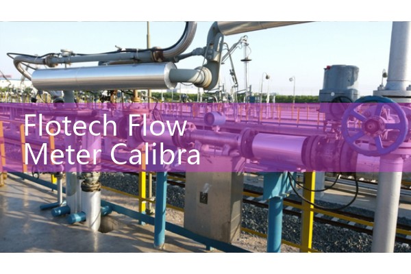 Flotech Flow Meter Calibration Standards for Industrial Liquid Lines